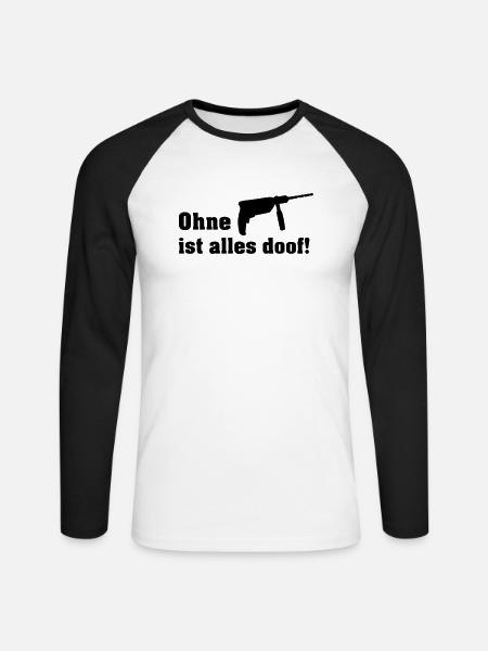 ohne bohrmaschine - Unisex Baseballshirt langarm - Weiß/Schwarz