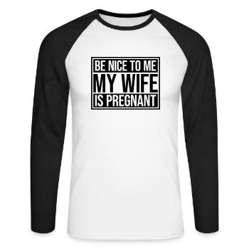 my wife is pregnant - Unisex Baseballshirt langarm - Weiß/Schwarz - Vorne - Nik (191cm)