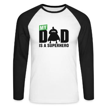My Dad Is A Superhero - Unisex Long Sleeve Baseball T-Shirt - white/black - Front - Nik (191cm)