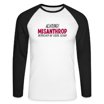 Achtung Misanthrop Ansprechen Auf Eigene Gefahr - Unisex Baseballshirt langarm - Weiß/Schwarz - Vorne - Nik (191cm)