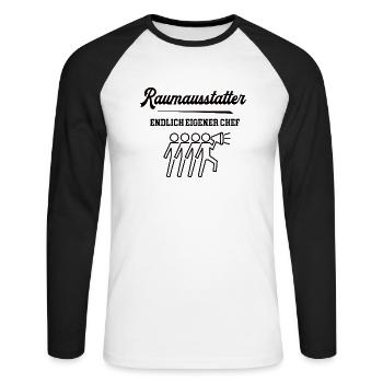 Raumausstatter Chef Selbstständigkeit Firma - Unisex Baseballshirt langarm - Weiß/Schwarz - Vorne - Nik (191cm)