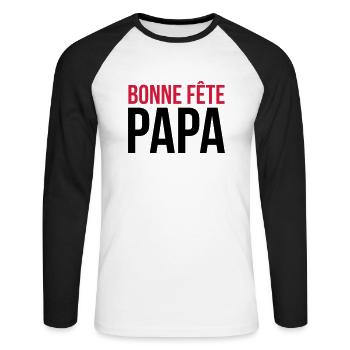 Bonne Fête Papa / Fête des Pères / Drôle / Humour - T-shirt baseball manches longues Homme - blanc/noir - Devant - Nik (191cm)