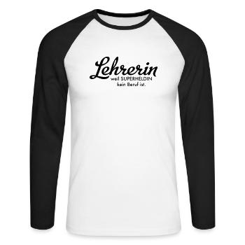 Lehrerin - Unisex Baseballshirt langarm - Weiß/Schwarz - Vorne - Nik (191cm)