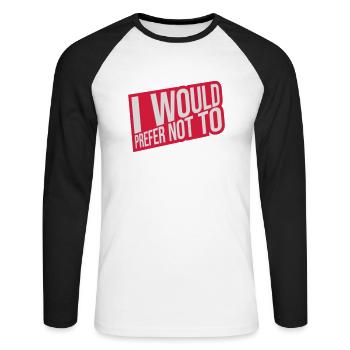 I prefer not to - Unisex Long Sleeve Baseball T-Shirt - white/black - Front - Nik (191cm)