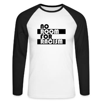 Kein Platz für Rassismus - Unisex Baseballshirt langarm - Weiß/Schwarz - Vorne - Nik (191cm)