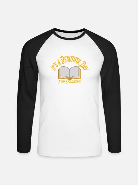 beautiful day for learning - Unisex Long Sleeve Baseball T-Shirt - white/black