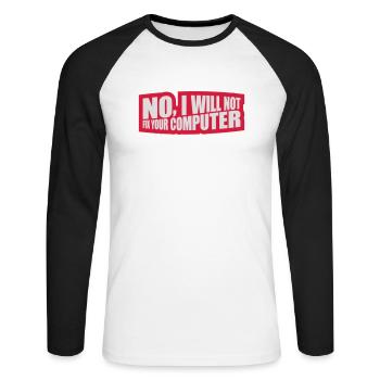 not fix your computer - Unisex Baseballshirt langarm - Weiß/Schwarz - Vorne - Nik (191cm)