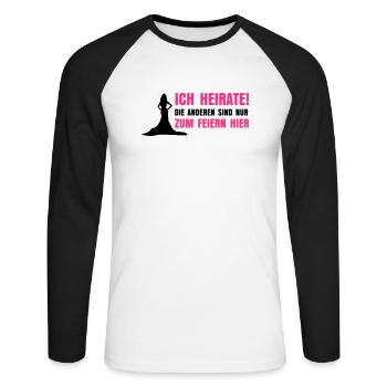 ICH HEIRATE - Unisex Baseballshirt langarm - Weiß/Schwarz - Vorne - Nik (191cm)