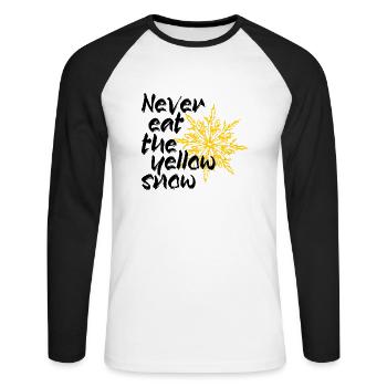 Never eat the yellow snow - Unisex Long Sleeve Baseball T-Shirt - white/black - Front - Nik (191cm)