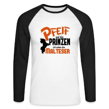 Hundeshirt: Ich nehm den Malteser - Unisex Baseballshirt langarm - Weiß/Schwarz - Vorne - Nik (191cm)