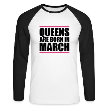 queens born in march design - Unisex Baseballshirt langarm - Weiß/Schwarz - Vorne - Nik (191cm)