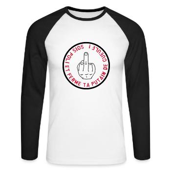 Ferme ta Gueule / Humour / Insulte / Doigt / Drole - T-shirt baseball manches longues Homme - blanc/noir - Devant - Nik (191cm)