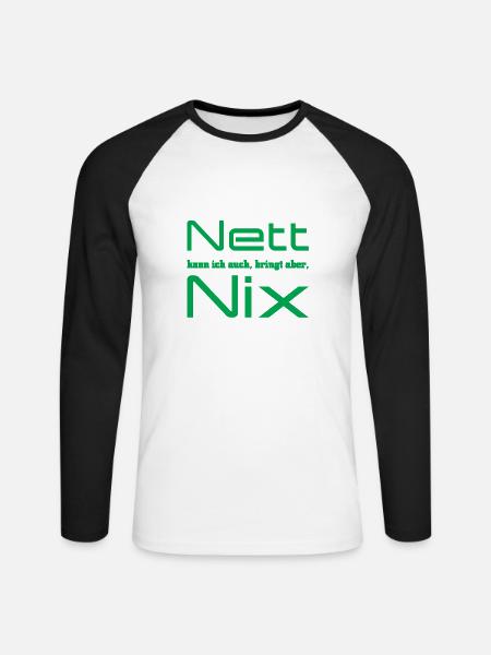 Nett kann ich auch - Unisex Baseballshirt langarm - Weiß/Schwarz