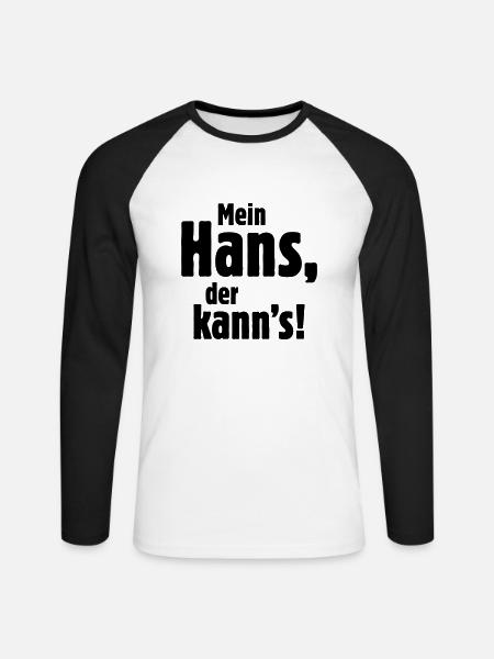 Mein Hans, der kann's! - Unisex Baseballshirt langarm - Weiß/Schwarz