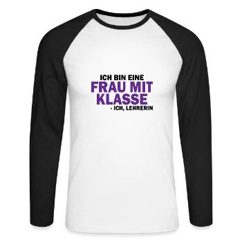 Frau mit Klasse Lehrer Geschenk - Unisex Baseballshirt langarm - Weiß/Schwarz - Vorne - Nik (191cm)