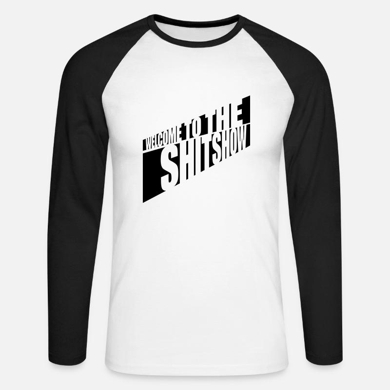 Welcome Shitshow Spruch - Unisex Baseballshirt langarm - Weiß/Schwarz