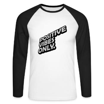Motivation Positive Vibes Only - Unisex Long Sleeve Baseball T-Shirt - white/black - Front - Nik (191cm)