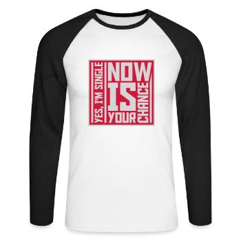 single now your chance - Unisex Baseballshirt langarm - Weiß/Schwarz - Vorne - Nik (191cm)