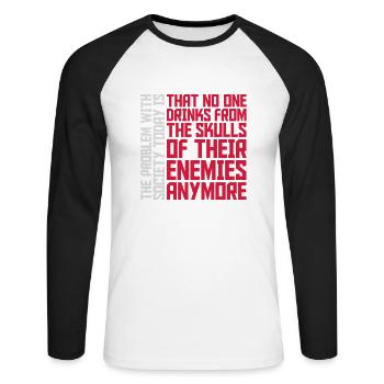 drinks from enemies skulls - Unisex Long Sleeve Baseball T-Shirt - white/black - Front - Nik (191cm)