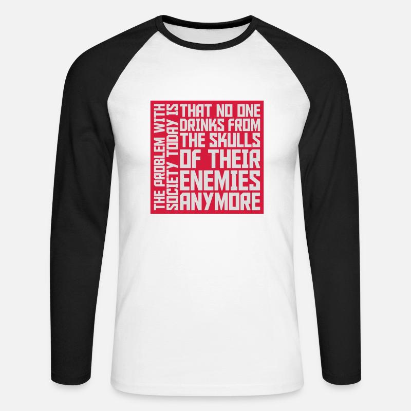 drinks from enemies skulls - Unisex Baseballshirt langarm - Weiß/Schwarz