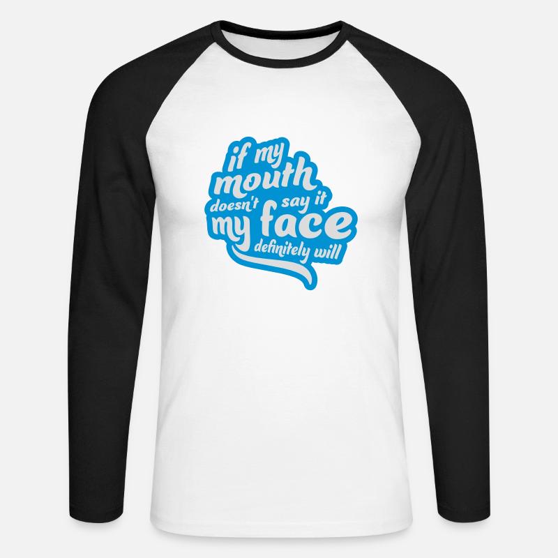 my face definitely will - Unisex Baseballshirt langarm - Weiß/Schwarz