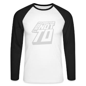 I prefer not to - Unisex Long Sleeve Baseball T-Shirt - white/black - Front - Nik (191cm)