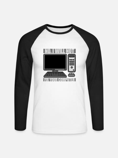 not fix your computer - Unisex Long Sleeve Baseball T-Shirt - white/black