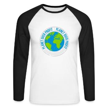 planet over profit quote - Unisex Long Sleeve Baseball T-Shirt - white/black - Front - Nik (191cm)