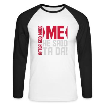 after god made me - Unisex Baseballshirt langarm - Weiß/Schwarz - Vorne - Nik (191cm)