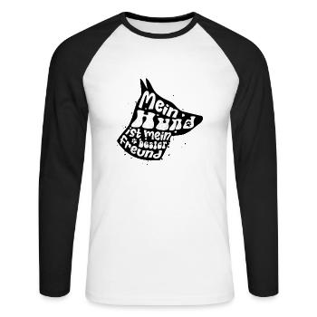 Mein Hund ist mein bester Freund - Unisex Baseballshirt langarm - Weiß/Schwarz - Vorne - Nik (191cm)