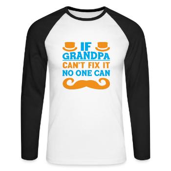 Si grand-père ne peut pas le réparer, personne ne peut le faire - T-shirt baseball manches longues Homme - blanc/noir - Devant - Nik (191cm)
