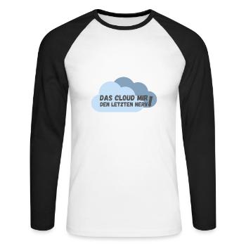 Das cloud mir den letzten Nerv - Unisex Baseballshirt langarm - Weiß/Schwarz - Vorne - Nik (191cm)