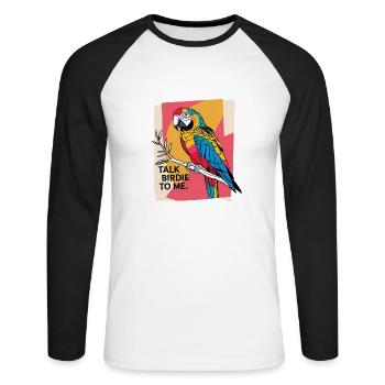 Bunter Papagei – Talk Birdie To Me - Unisex Baseballshirt langarm - Weiß/Schwarz - Vorne - Nik (191cm)