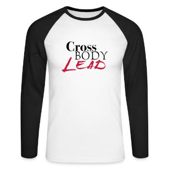 Cross BODY LEAD - Salsa Dance Shirt - Unisex Long Sleeve Baseball T-Shirt - white/black - Front - Nik (191cm)