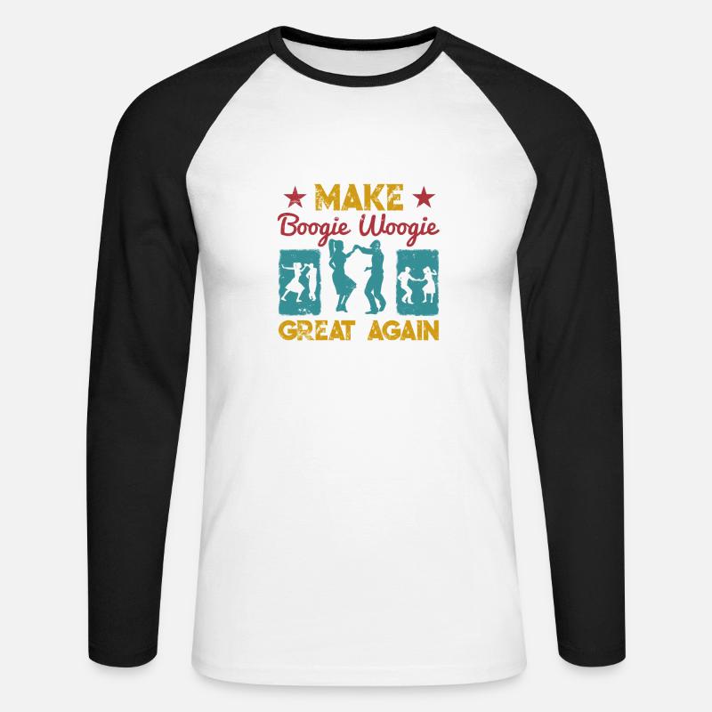 Make Boogie Woogie Great Again Dancing Gift - Unisex Long Sleeve Baseball T-Shirt - white/black