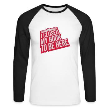 I closed my book - Unisex Baseballshirt langarm - Weiß/Schwarz - Vorne - Nik (191cm)