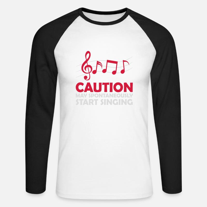 may spontaneously start singing - Unisex Baseballshirt langarm - Weiß/Schwarz