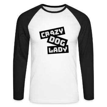 crazy dog lady Zitat - Unisex Baseballshirt langarm - Weiß/Schwarz - Vorne - Nik (191cm)