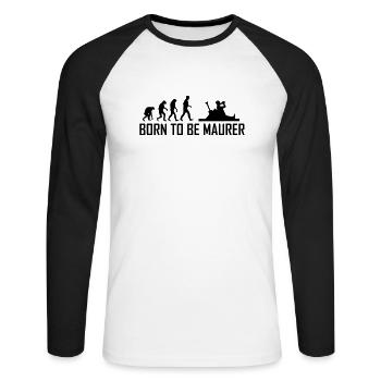 born to be maurer - Unisex Baseballshirt langarm - Weiß/Schwarz - Vorne - Nik (191cm)