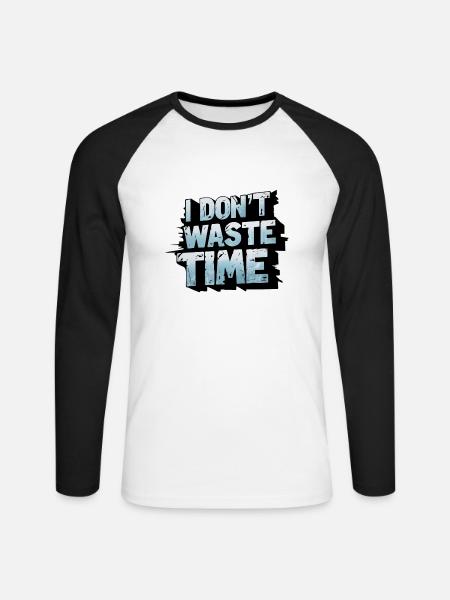 Ich verschwende keine Zeit - Unisex Baseballshirt langarm - Weiß/Schwarz