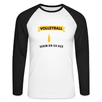Volleyball & Bier darum bin ich hier - Unisex Baseballshirt langarm - Weiß/Schwarz - Vorne - Nik (191cm)