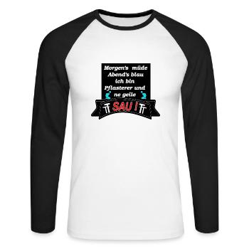 Morgens müde Abends Blau ich bin Plasterer - Unisex Baseballshirt langarm - Weiß/Schwarz - Vorne - Nik (191cm)