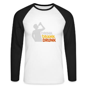 drink drank drunk Zitat - Unisex Baseballshirt langarm - Weiß/Schwarz - Vorne - Nik (191cm)