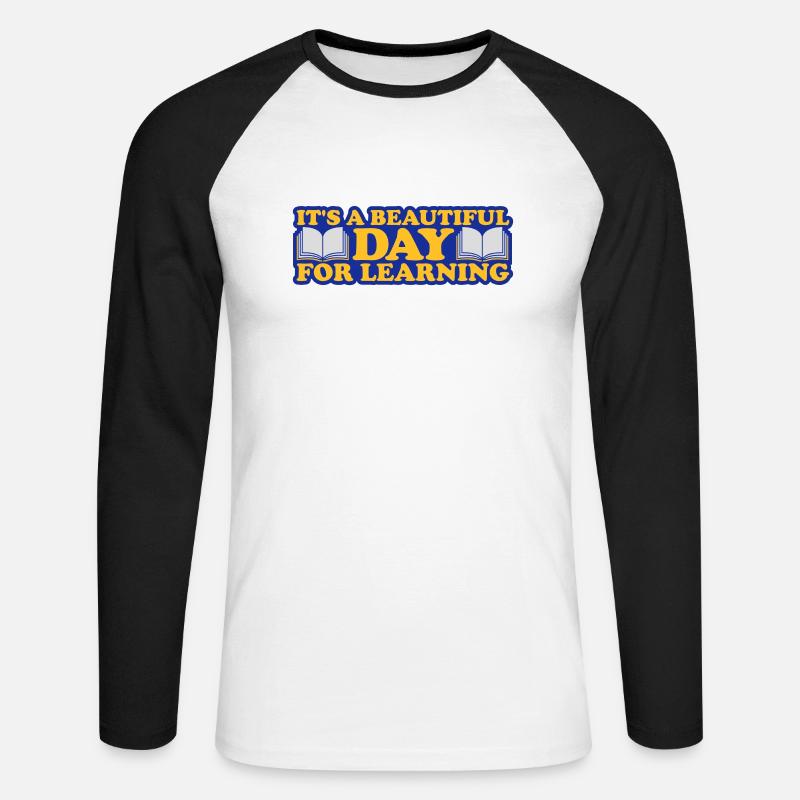 beautiful day for learning - Unisex Baseballshirt langarm - Weiß/Schwarz