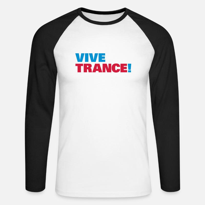 Trance - Vive la Trance ! - Unisex Baseballshirt langarm - Weiß/Schwarz