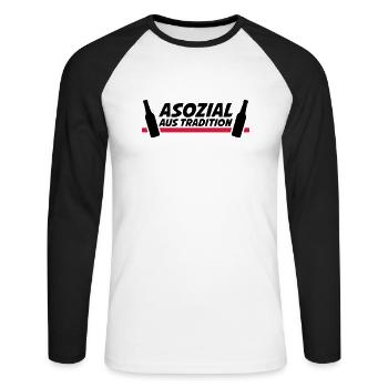 Asozial aus Tradition - Unisex Baseballshirt langarm - Weiß/Schwarz - Vorne - Nik (191cm)