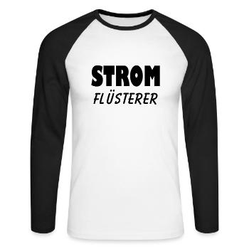 strom flüsterer elektriker - Unisex Baseballshirt langarm - Weiß/Schwarz - Vorne - Nik (191cm)