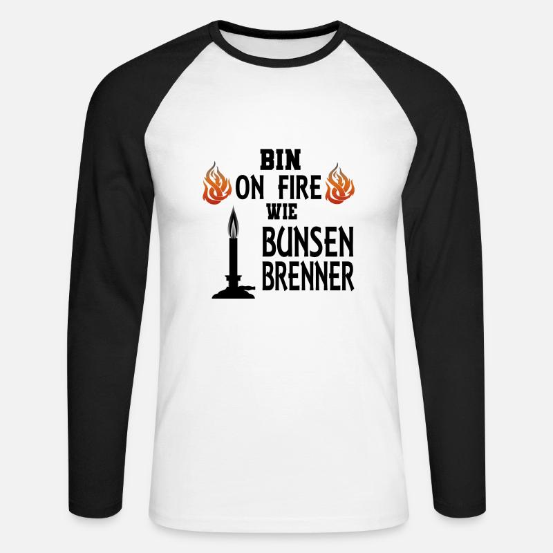 Chemiker Lehrer Bunsenbrenner Spruch Geschenkidee - Unisex Baseballshirt langarm - Weiß/Schwarz