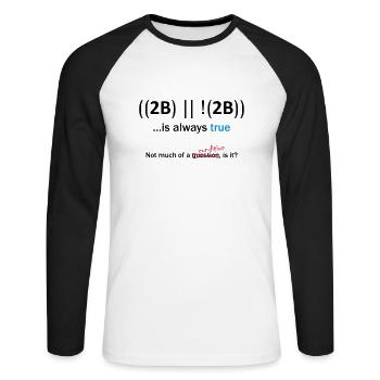 ((2B) | |! (2B)) ... est toujours vrai - T-shirt baseball manches longues Homme - blanc/noir - Devant - Nik (191cm)