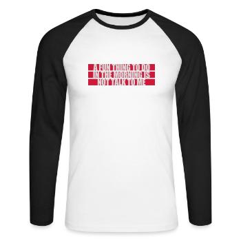 ne me parle pas - T-shirt baseball manches longues Homme - blanc/noir - Devant - Nik (191cm)